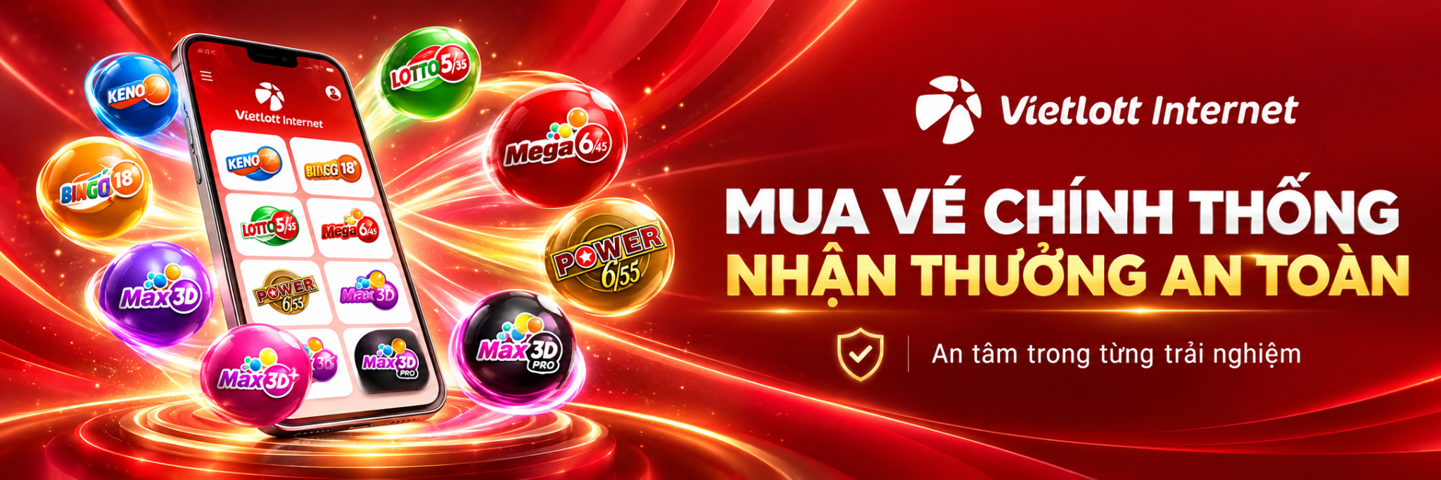 Vietlott Internet — Mua vé chính thống, nhận thưởng an toàn. An tâm trong từng trải nghiệm.